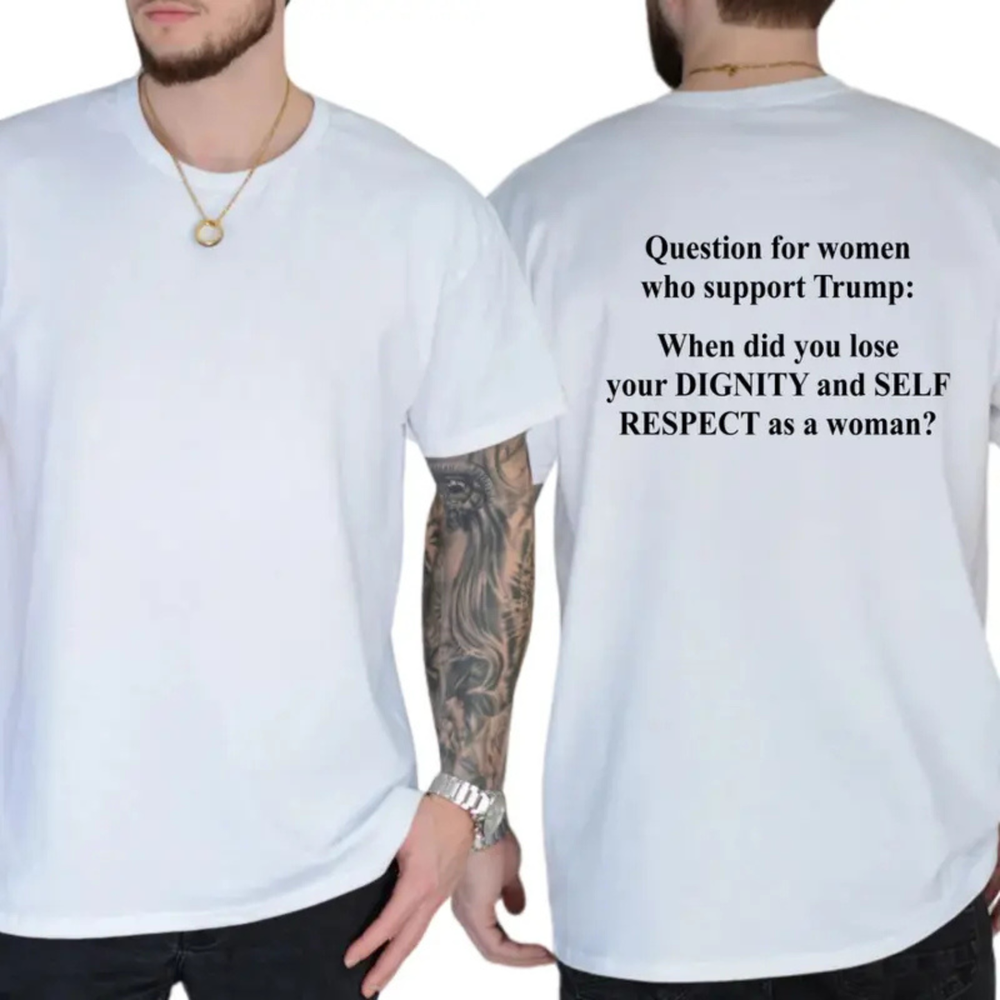 "Question For Women Who Support Trump" T-Shirt