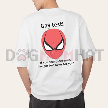 Funny Gay Test Spiderman Meme Graphic Tee - Funny Ironic Soft Cotton Unisex Pop Culture T-Shirt