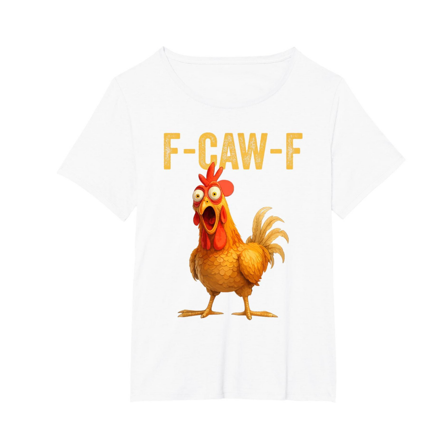 "F-CAW-F" Chicken T-Shirt – Funny Adult Humor Tee
