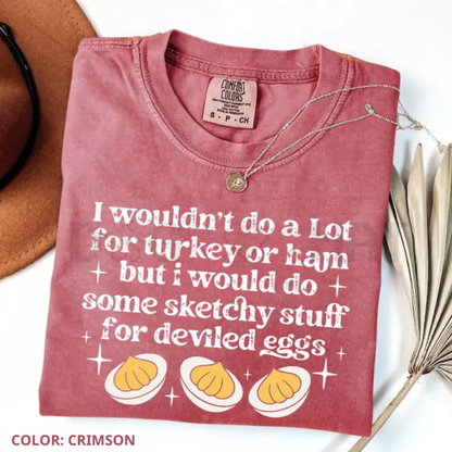 'Sketchy Things for Deviled Eggs' T-Shirt
