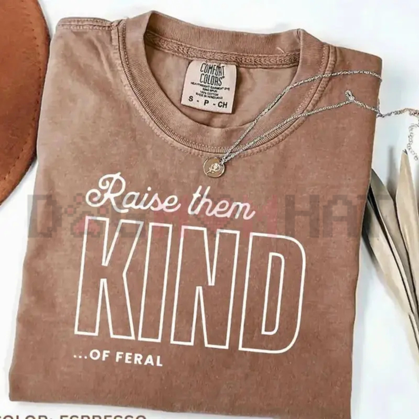 "Raise Them Feral, Raise Them Kind" T-Shirt