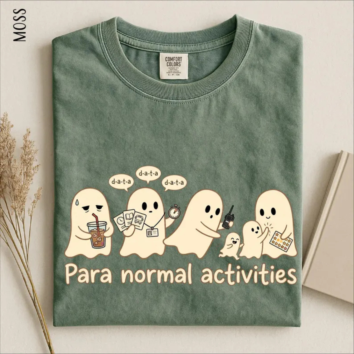 "Para Normal Activities" Halloween T-Shirt - Funny Ghost Paraprofessional Tee