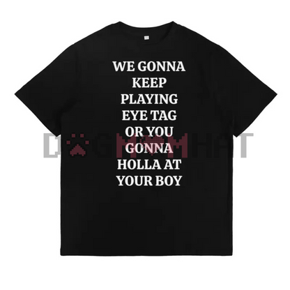 Eye Tag Fever T-Shirt – Bar Party Tee