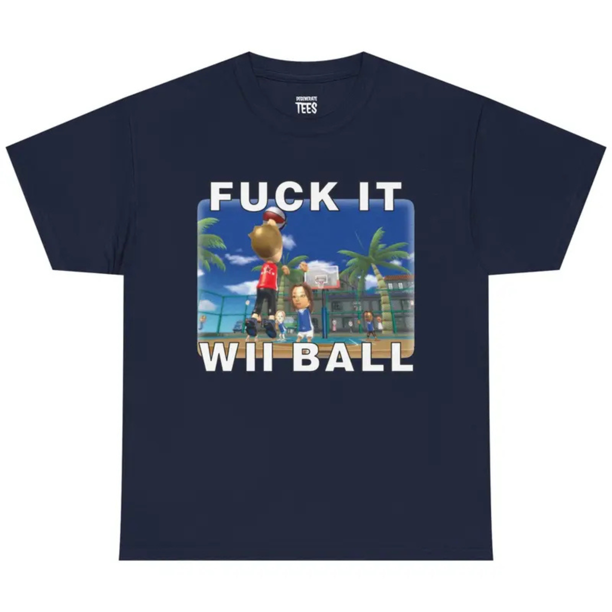 "F*ck It We Ball" T-Shirt - Funny Gaming Meme Graphic Tee