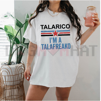 "I'm a Talafreako" James Talarico Political Graphic T-Shirt