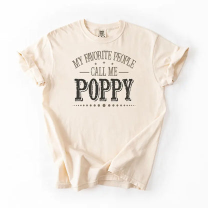"My Favorite People Call Me Papa" Tee