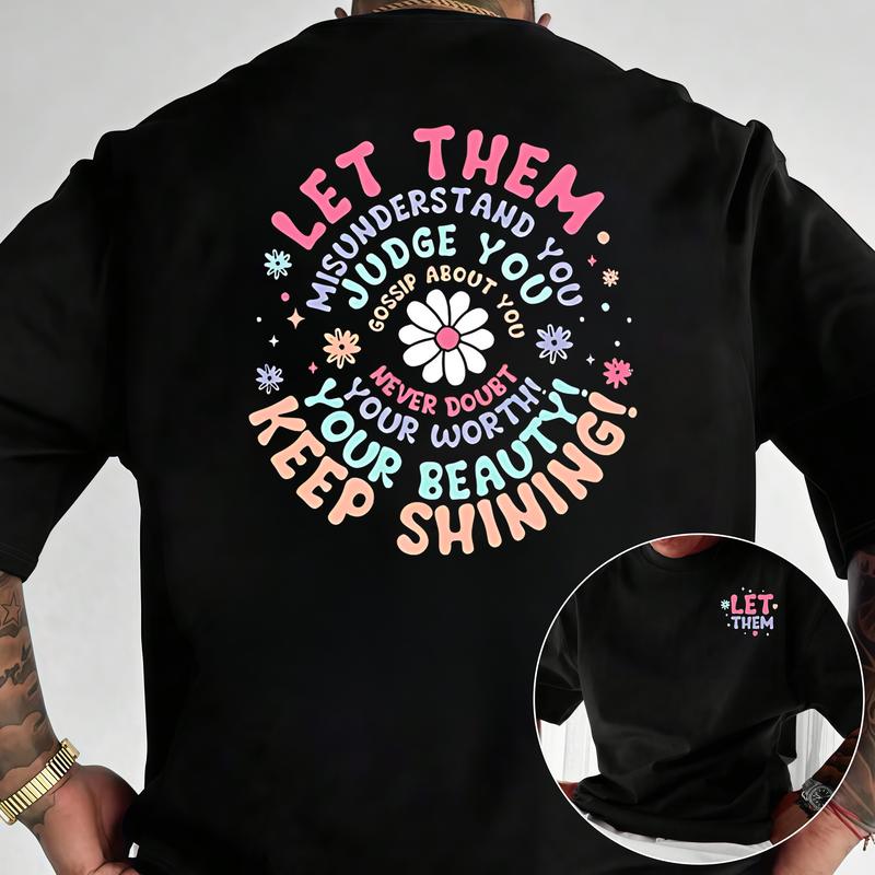 "Let Them" Inspirational T-Shirt – Mental Health Awareness Tee