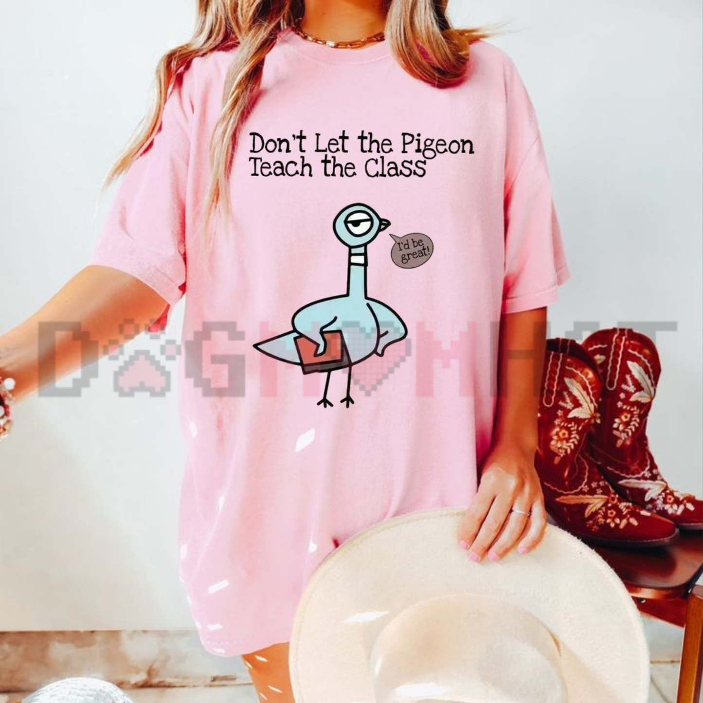 Don't Let The Pigeon Teach The Class Graphic Tee - Funny Kindergarten Teacher Back To School Cotton Unisex T-Shirt