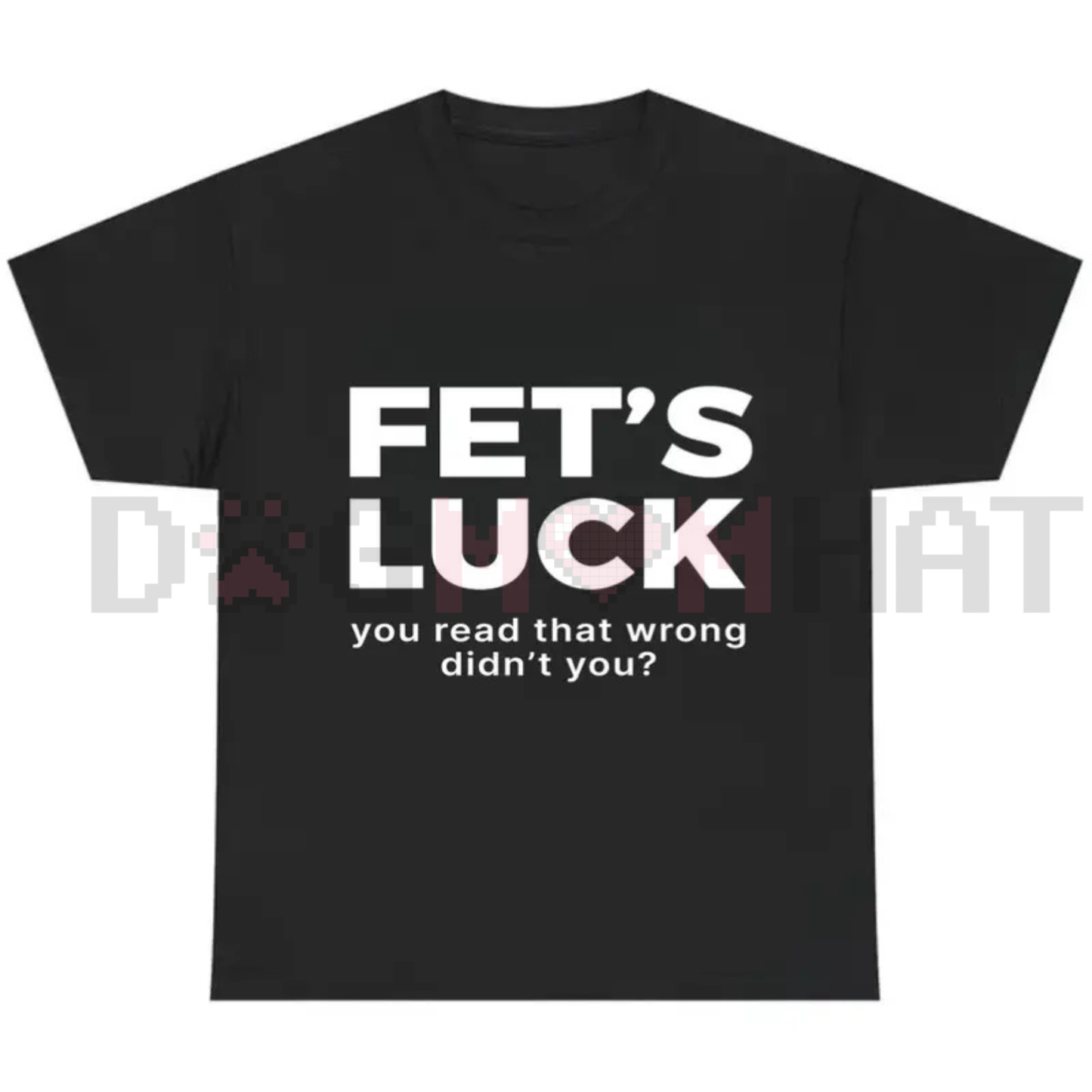 FET’S LUCK Optical Trick Shirt – Trending Humor Tee