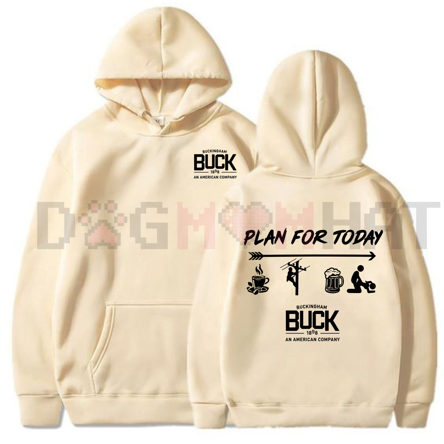 Buckingham Logo "Plan For Today" Hoodie