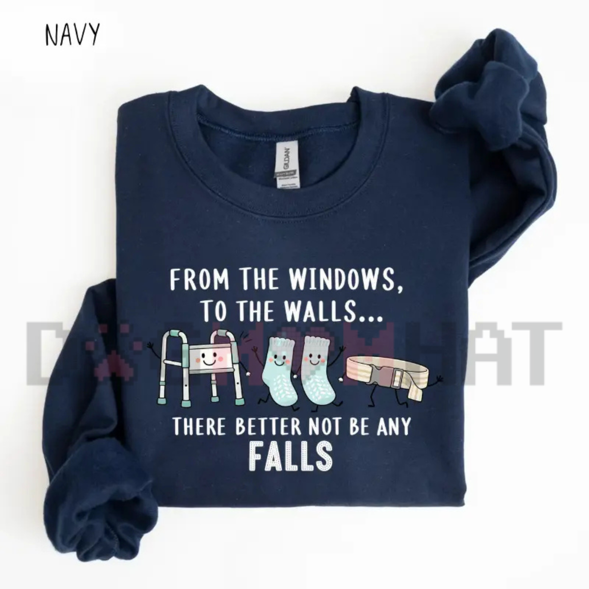 "From the Windows to the Walls" Funny Nurse Graphic Sweatshirt