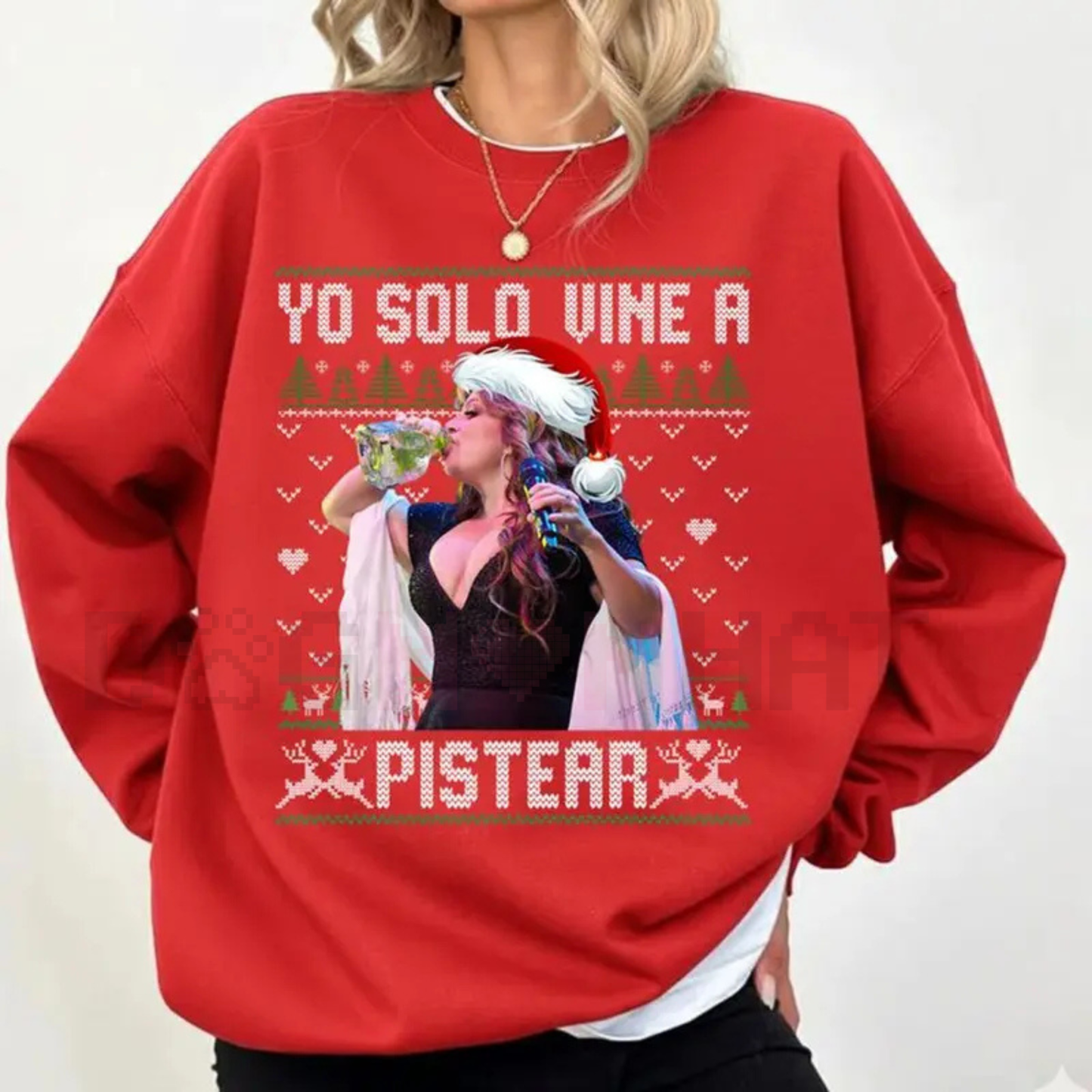Jenni Rivera "Yo Solo Wine A Pistear" Sweatshirt