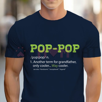 Pops Definition Graphic Tee - Funny Grandpa Pop Pop Vintage Soft Cotton Unisex Father Day Gift T-Shirt
