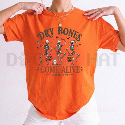 Dry Bones Come Alive Dancing Skeleton Christian Halloween Graphic T-Shirt