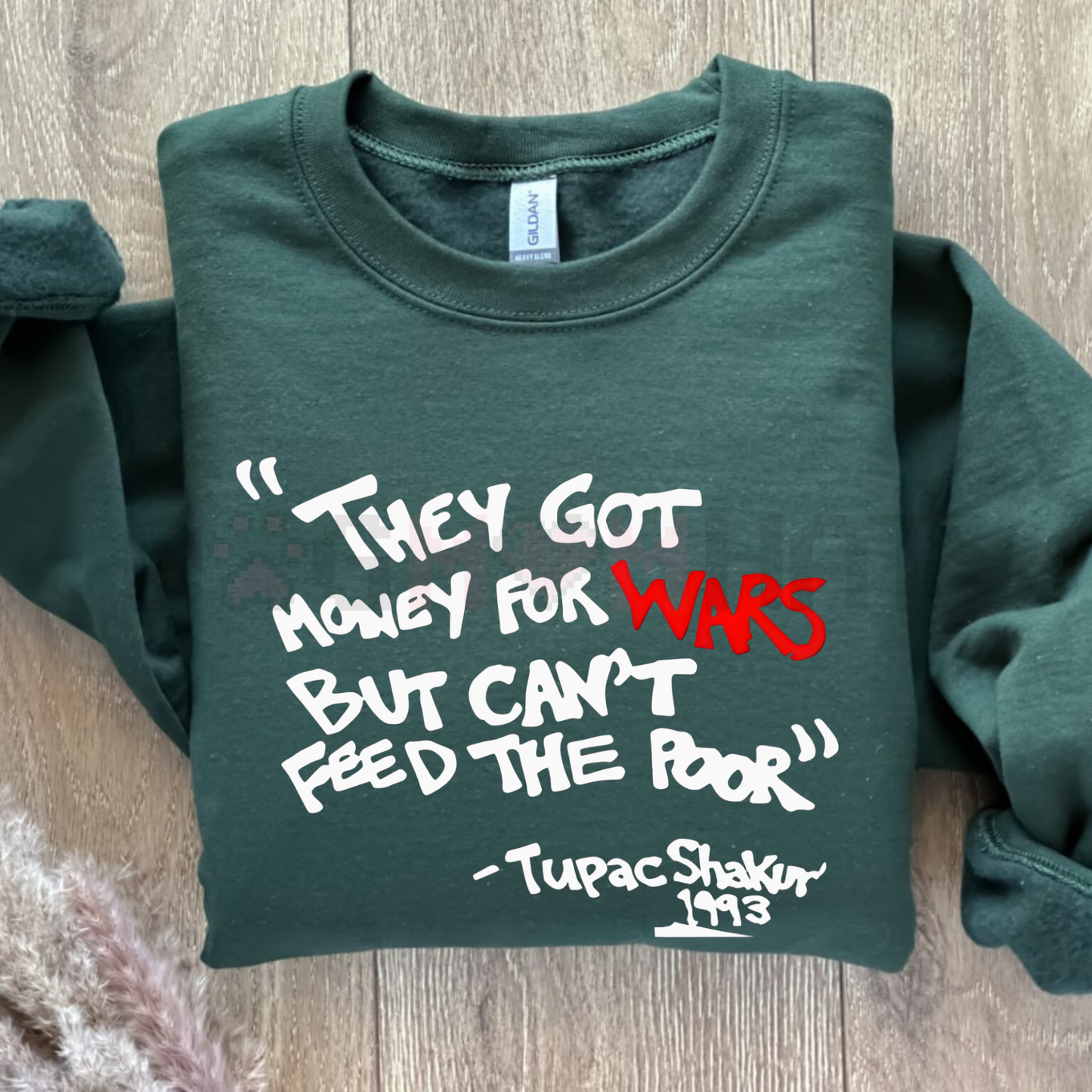 2PAC "Money For Wars" Conscious Lyric Sweater