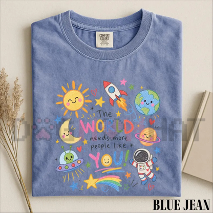 "The World Needs More People Like You" Kindness Space Graphic T-Shirt