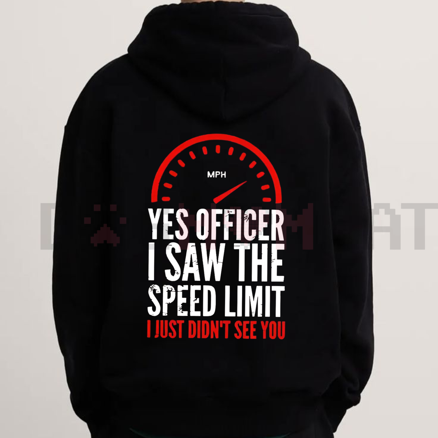 "Officer I Saw The Restriction Sign But I Didn't See You Alphabet" Hoodie