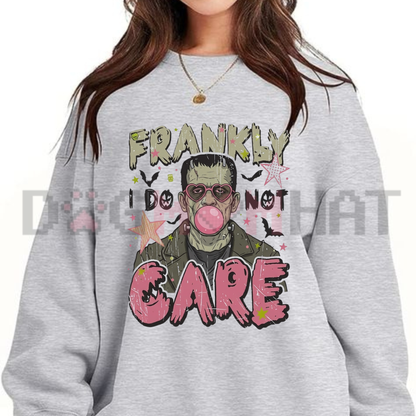 Frankly Do Not Care Sarcastic Graphic Sweatshirt - Retro Funny Quote Soft Cotton Unisex Aesthetic Fall Pullover