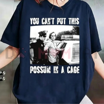 You Cant Put This Possum In A Cage Graphic Tee - Funny George Jones Vintage Outlaw Country Cotton Unisex T-Shirt