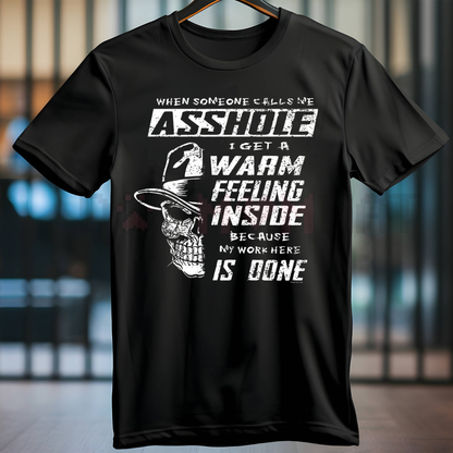 "Warm Feeling Inside" Dark Humor Skull T-Shirt