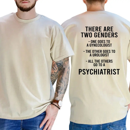 "There Are Two Genders" T-Shirt