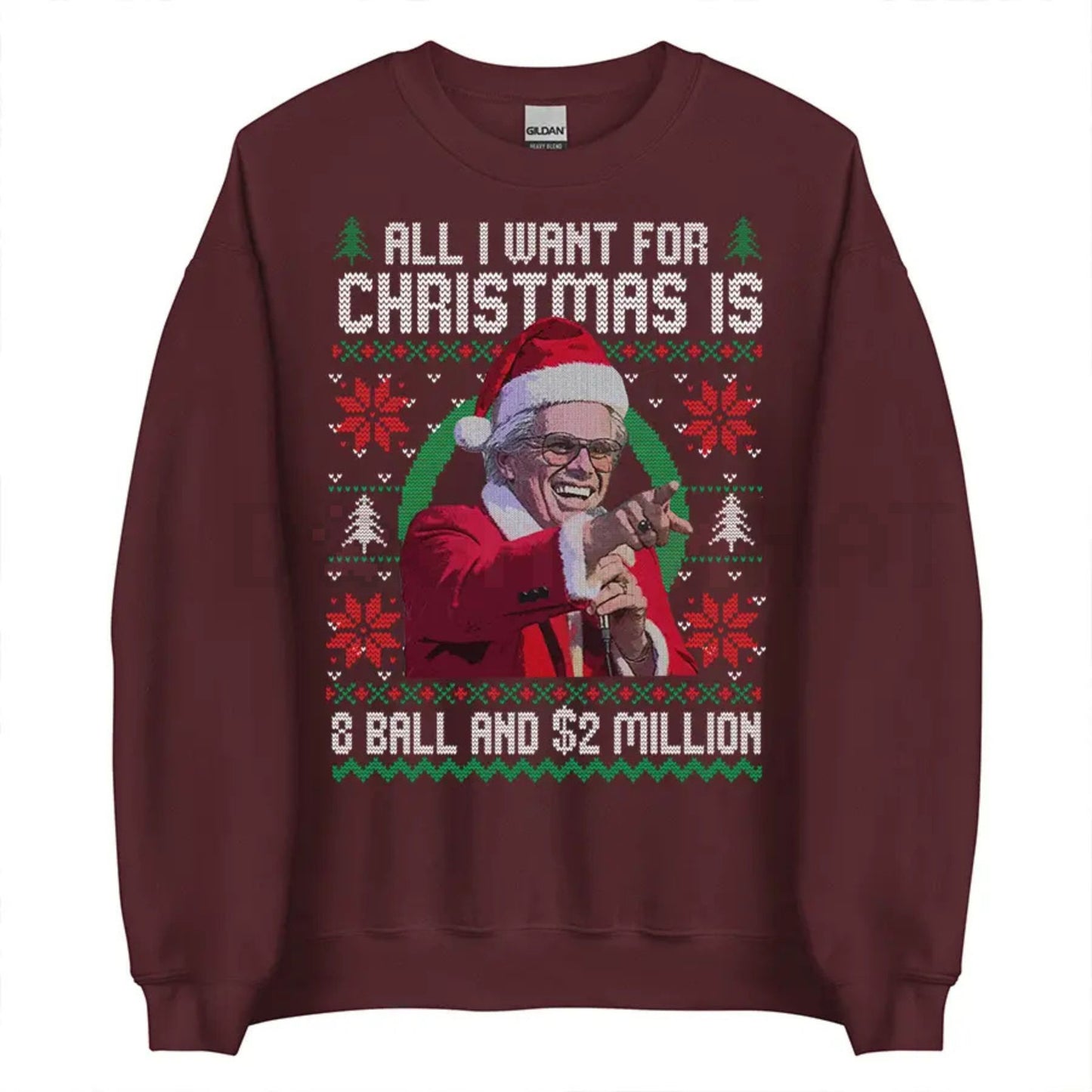 Baby Billy '8-Ball And 2 Million' Ugly Christmas Sweatshirt – Funny Uncle Baby Billy Quote Jumper, The Righteous Gemstones Holiday Gift