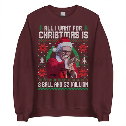 Baby Billy '8-Ball And 2 Million' Ugly Christmas Sweatshirt – Funny Uncle Baby Billy Quote Jumper, The Righteous Gemstones Holiday Gift