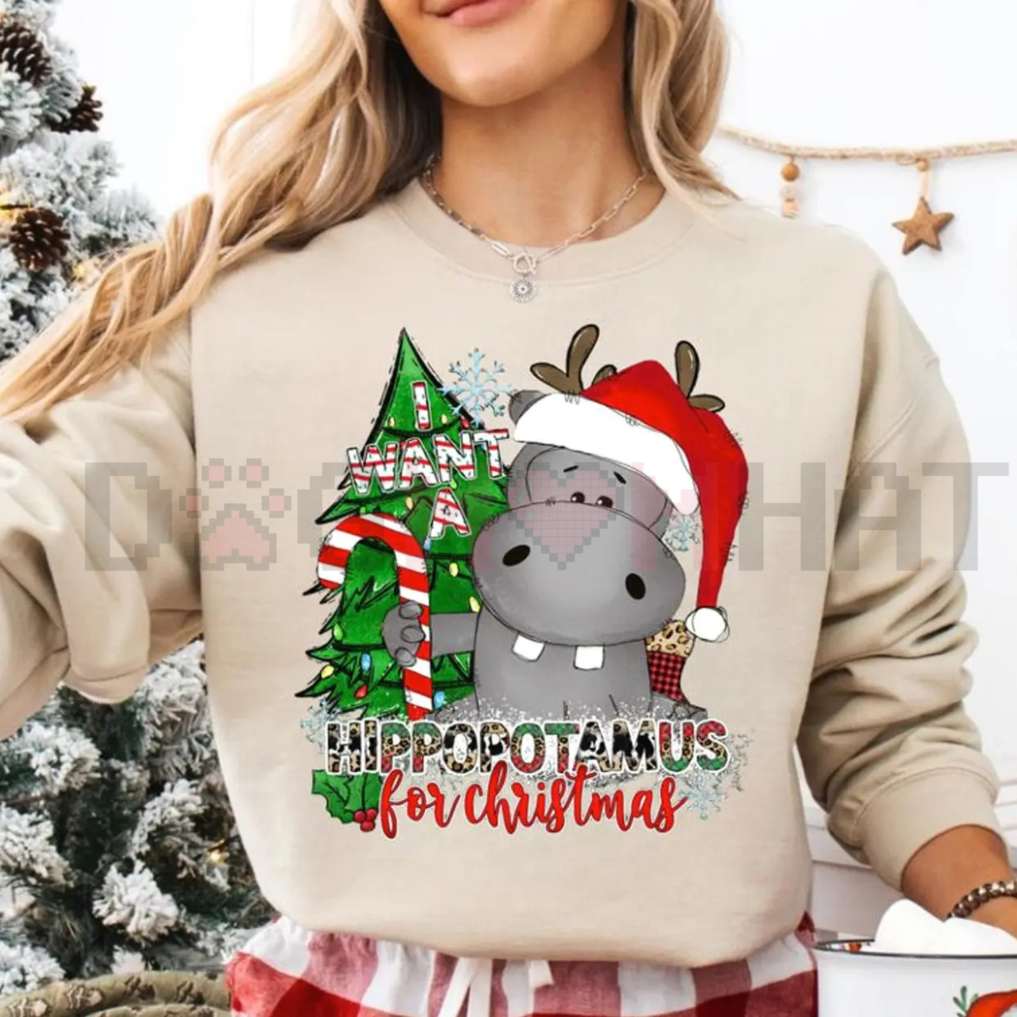 "I Want a Hippopotamus for Christmas" Sweatshirt