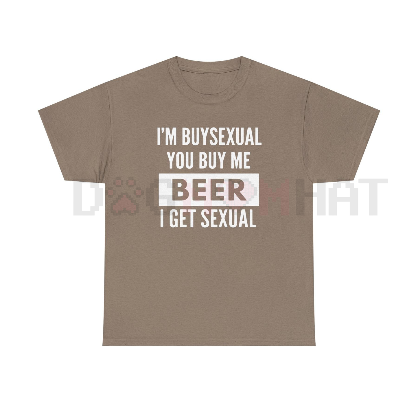 Witty 'I'm Buys*xual' Heavy Cotton Beer Shirt