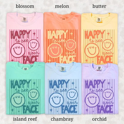 Comfort Colors Happy To See Your Face Teacher Shirt - Back to School Gift