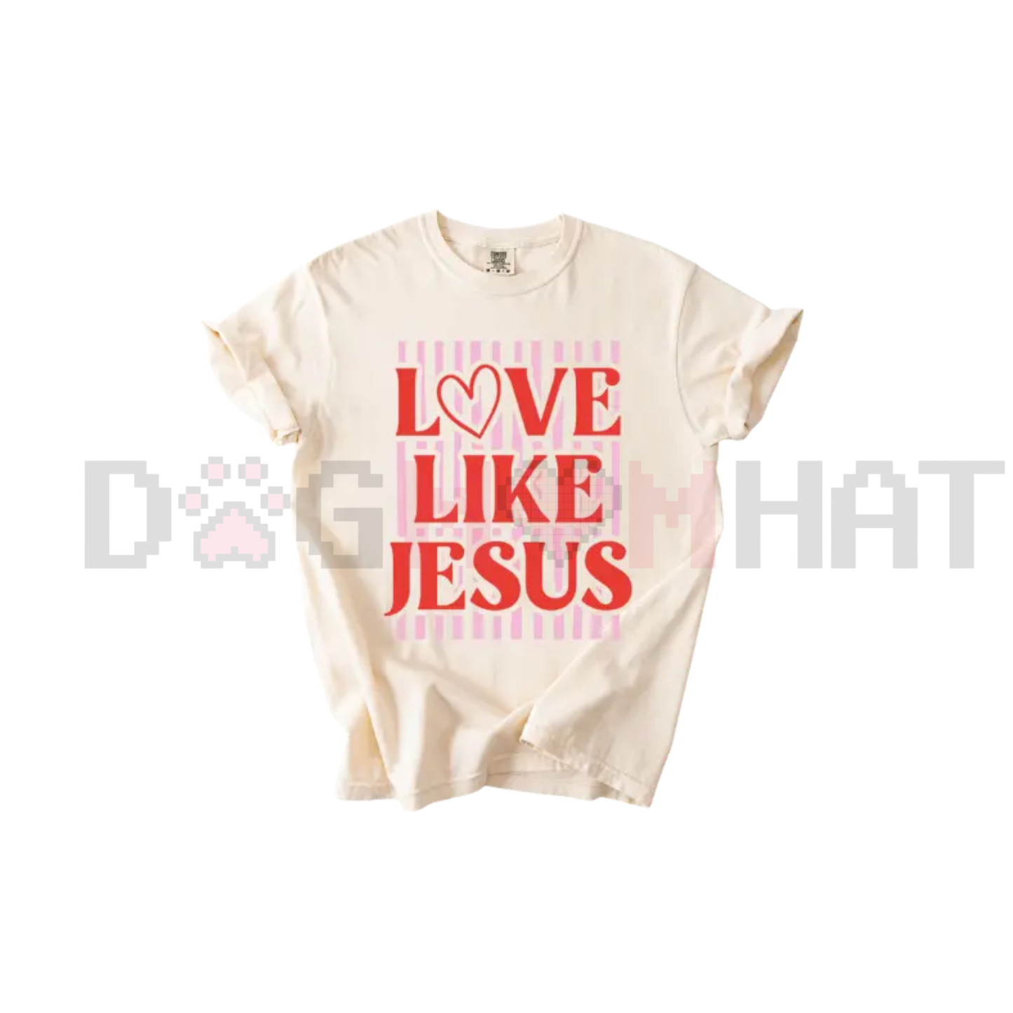 Preppy "LOVE Like Jesus" T-Shirt