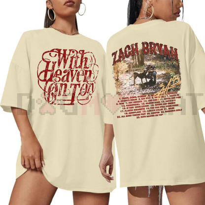 "With Heaven On Top" ZB Inspired T-Shirt