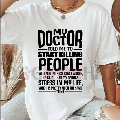 Prescribed Serenity Irony Tee – Funny Stress Quote Graphic Shirt