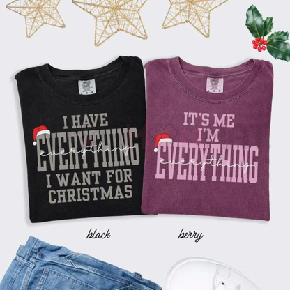 "I Have Everything I Need" Comfort Colors® Christmas Tee