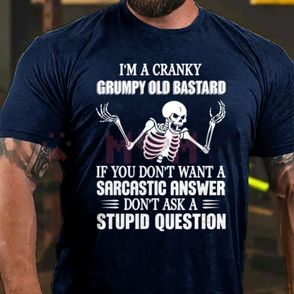 Grumpy Legend Humor Graphic Tee - Funny Cranky Old Bastard Sarcastic Men's Pure Cotton Shirt