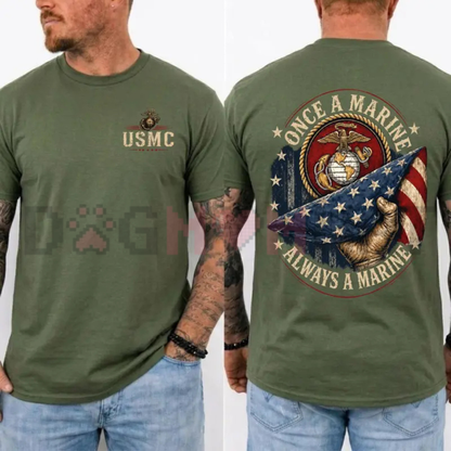 Once a Marine Always a Marine Graphic Tee - USMC Veteran Patriotic Soft Cotton Unisex Short Sleeve T-Shirt