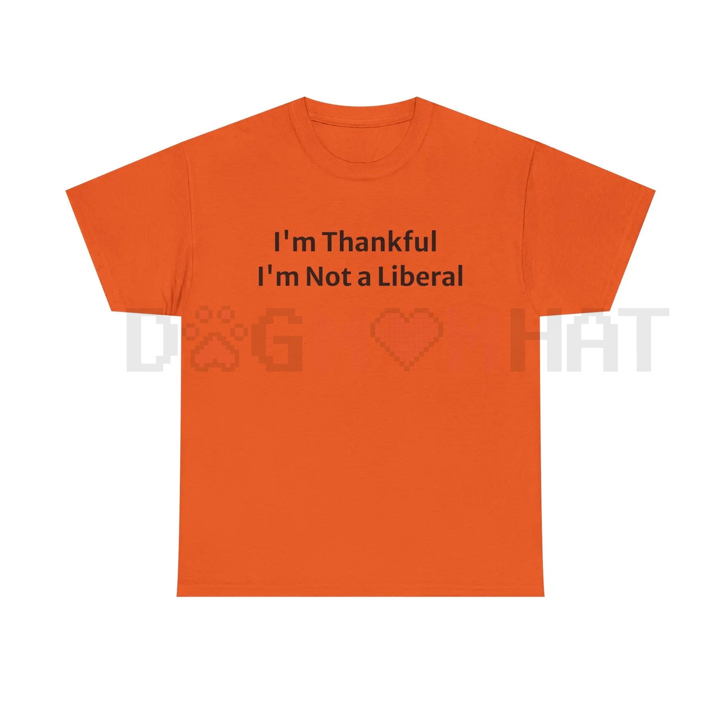 "Not a Lib" Thanksgiving T-Shirt