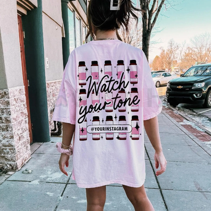 Personalized Insta Handle Boundary T-Shirt – Unisex "Watch Your Tone" Slogan Tee