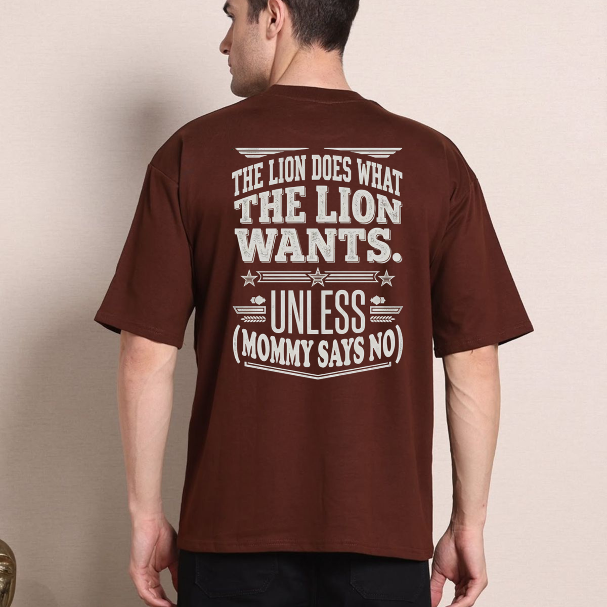 Funny Dad Lion Retro Sarcastic T-Shirt – Lion Wants Unless Mommy Says No