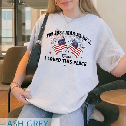 "Mad As Hell Est. 1776" Patriotic T-Shirt