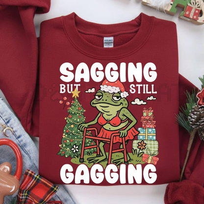 "Sagging But Still Gagging" Funny Christmas Meme Frog Sweatshirt