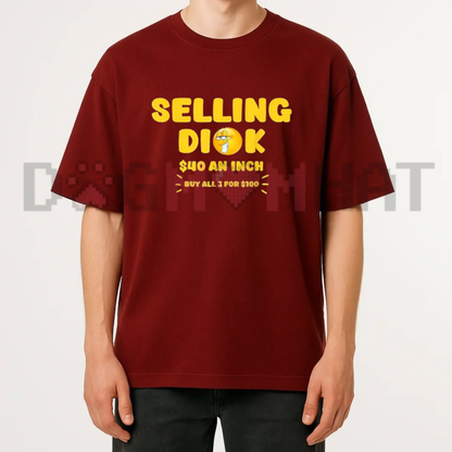 Selling Dick Adult Meme Humor Graphic Tee - Funny Explicit Satire Casual Cotton Men's T-Shirt