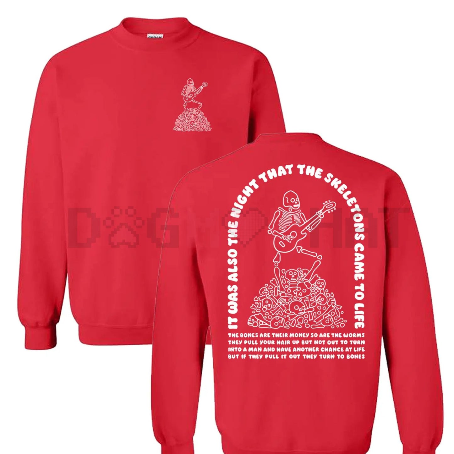 The Night That The Skeletons Came To Life' Unisex Sweatshirt