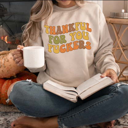 Vintage Thankful For You Funny Thanksgiving Graphic Sweatshirt