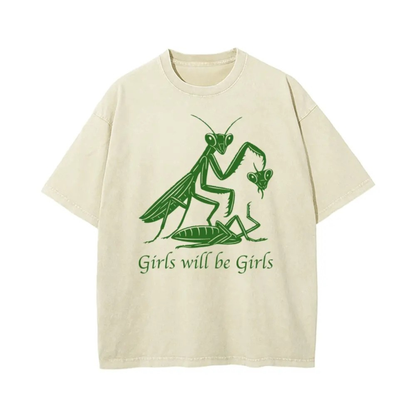 "Girls Will Be Girls" Oversize Unisex Washed T-Shirt