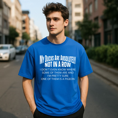 Parke Horizon Tee – "Ducks Not In A Row" Funny Relatable Chaos Graphic Shirt