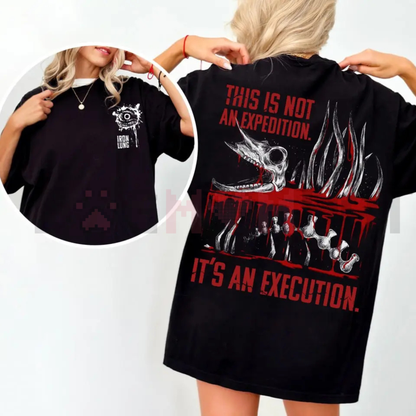 "They Will Get Their Execution" Tee