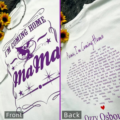 Mama, I’m Coming Home Two-Sided Lyric T-Shirt – Vintage Rock-Inspired Graphic Tee for Men & Women