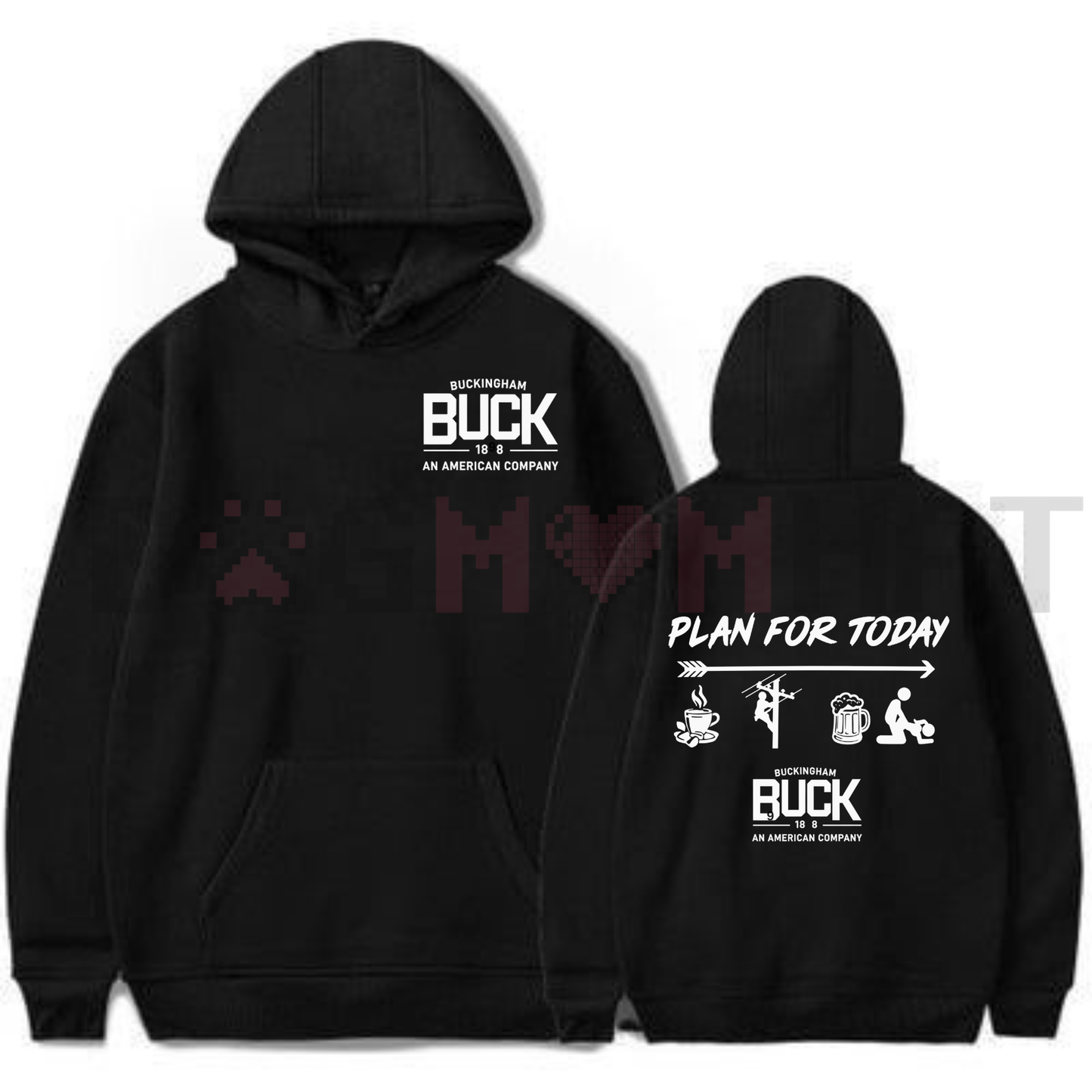 Buckingham Logo "Plan For Today" Hoodie