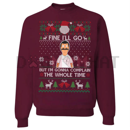 Funny Relatable Holiday Jumper – "I'll Complain The Whole Time" Introvert Christmas Gag Gift